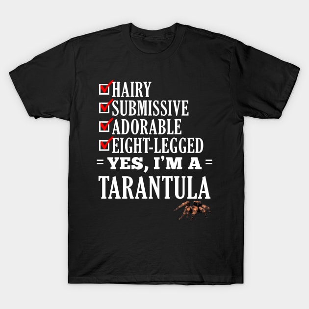 Funny Tarantula Quote T-Shirt by giovanniiiii